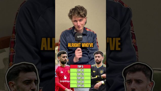 Oli, Bruno Fernandes top 50 video